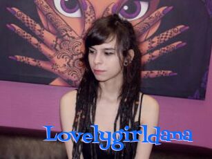 Lovelygirldana