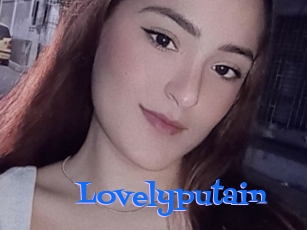 Lovelyputain