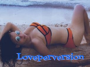 Loveperversion