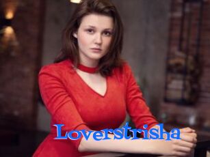 Loverstrisha