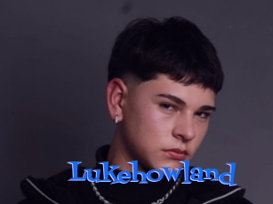 Lukehowland