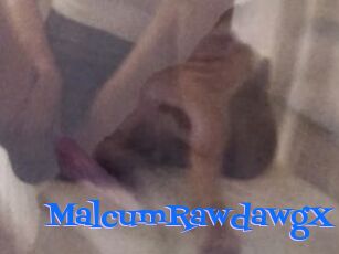MalcumRawdawgX