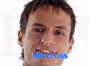 Maxross