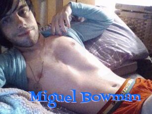 Miguel_Bowman