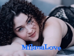 MilanaLove