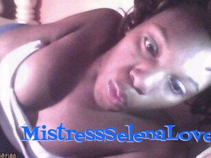 MistressSelenaLove