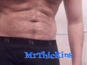 MrThickins