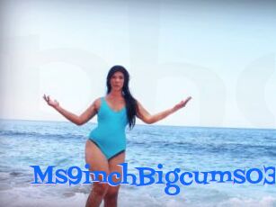 Ms9inchBigcums03