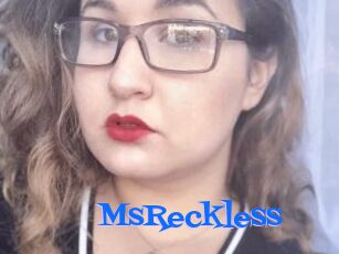 MsReckless