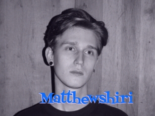 Matthewshiri