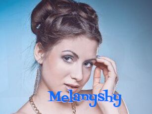 Melanyshy