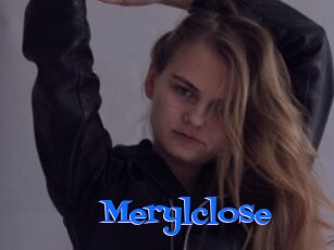 Merylclose