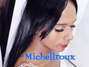 Michellroux