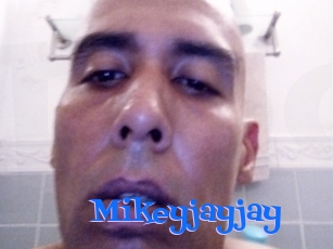 Mikeyjayjay