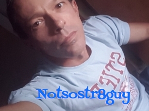 Notsostr8guy