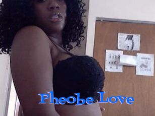 Pheobe_Love