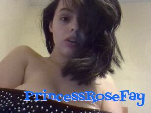 PrincessRoseFay