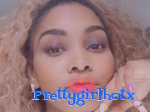 Prettygirlhotx