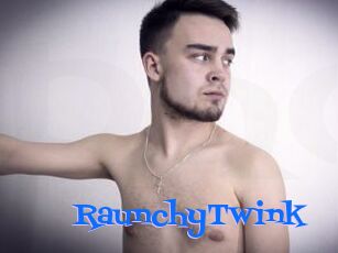 RaunchyTwink