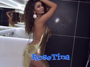 RoseTina