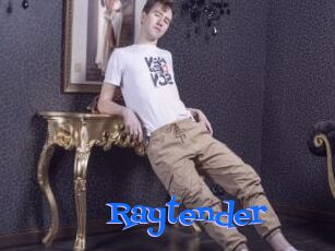 Raytender