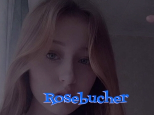 Rosebucher