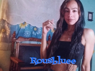 Rousbluee