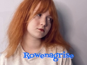 Rowenagrise