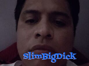 SlimBigDick