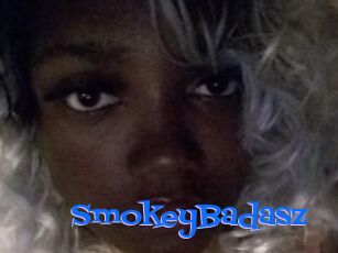 SmokeyBadasz