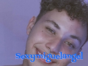 Sexymiguelangel