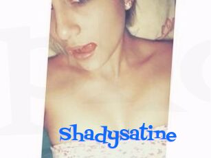 Shadysatine