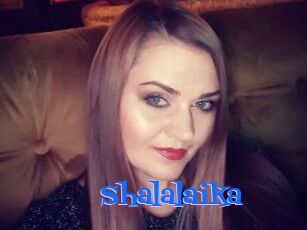 Shalalaika