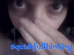 Squishfulthinking