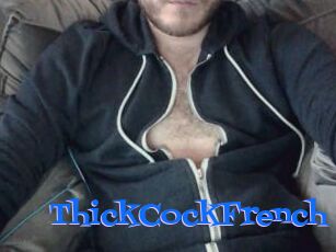 ThickCockFrench