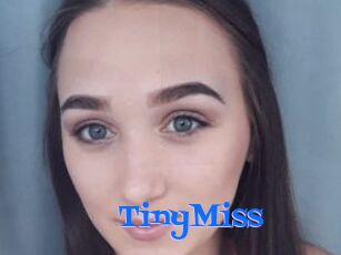 TinyMiss