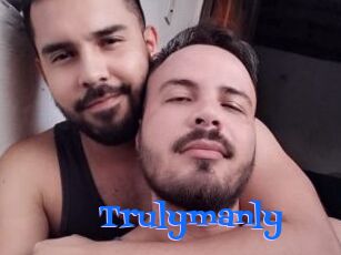 Trulymanly