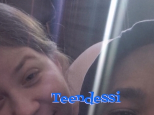 Teendessi