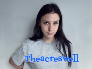 Theacreswell