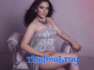 Thelmabray