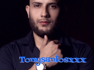 Tonysantosxxx