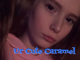 Ur_Cute_Caramel