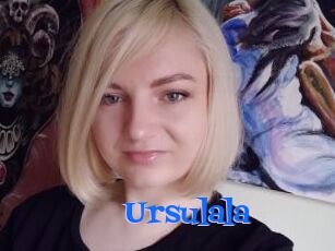 Ursulala