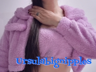 Ursulabignipples