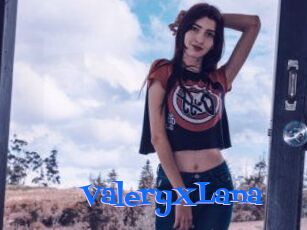 ValeryXLana