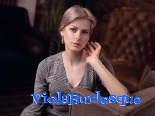 ViolaBurlesque