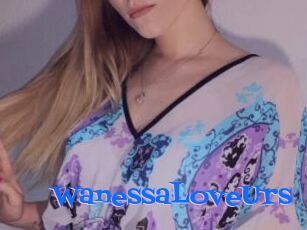 WanessaLoveUrs