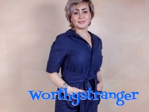 Worthystranger