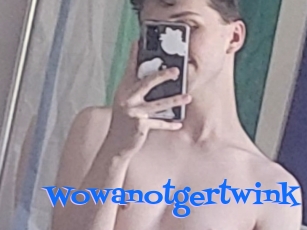 Wowanotgertwink