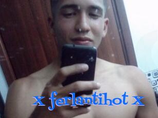 X_ferlantihot_X